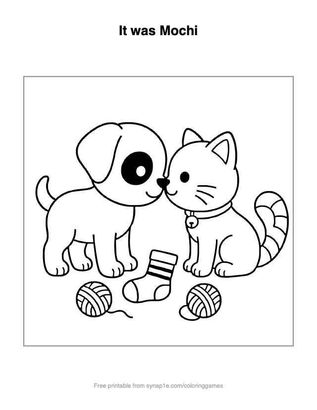 It was Mochi — free printable pets coloring page