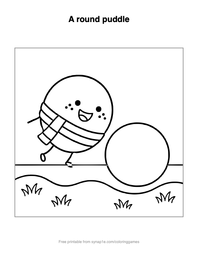 A round puddle — free printable shapes coloring page