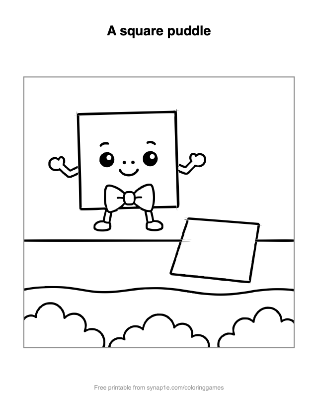 A square puddle — free printable shapes coloring page