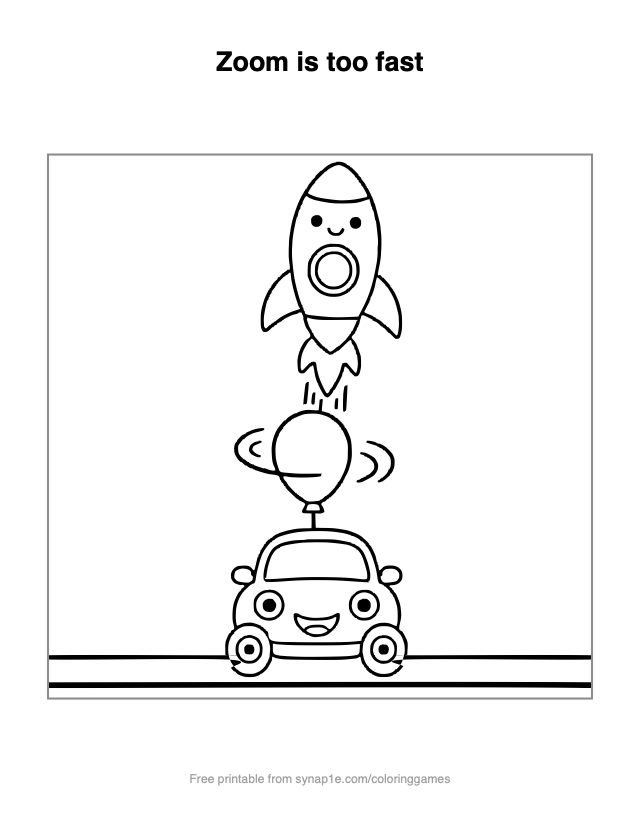 Zoom is too fast — free printable vehicles coloring page